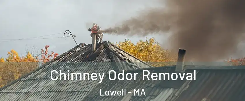 Chimney Odor Removal Lowell - MA