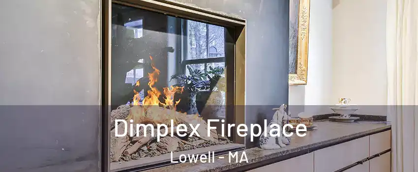 Dimplex Fireplace Lowell - MA